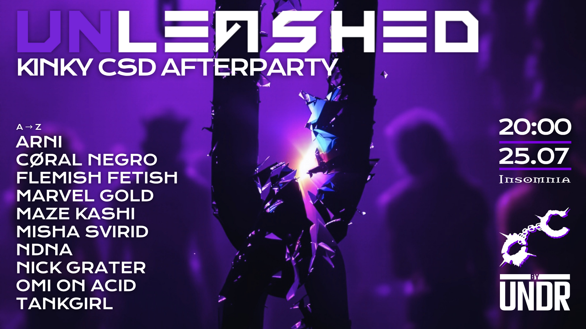 UNLEASHED 25 JUL 2026