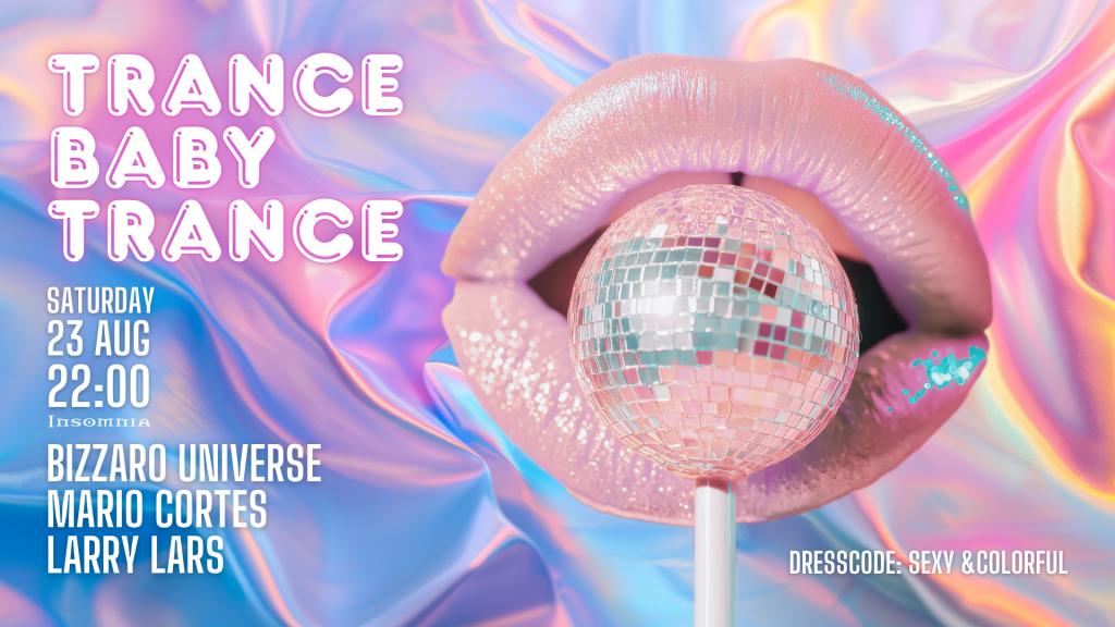 Trance baby Trance 23.08