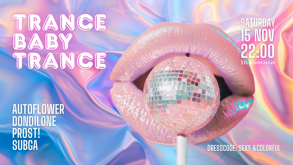 Trance Baby Trance 15 November
